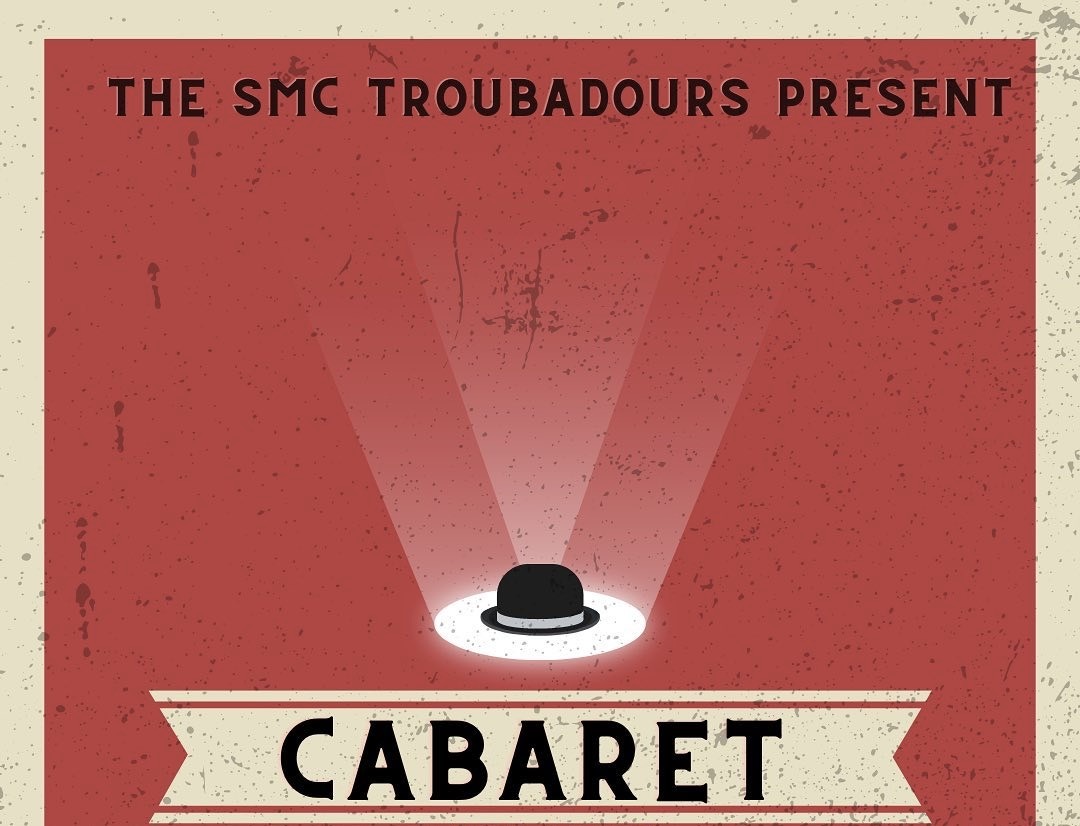 The SMC Troubadours Present Cabaret